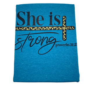 “She is Strong” Affirmation T-Shirt