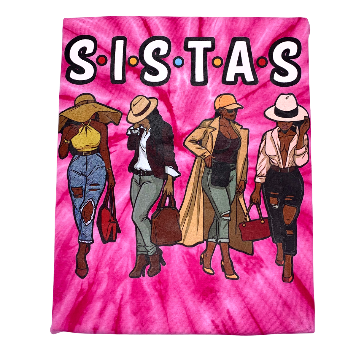 “Sistas” Premium Tie-Dyed T-Shirt