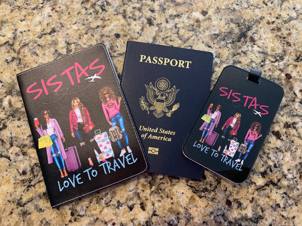 Sistas Love to Travel Passport Cover and Luggage Tag Set