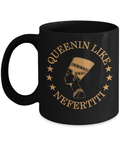 Queen'in Like Nefertiti Mug
